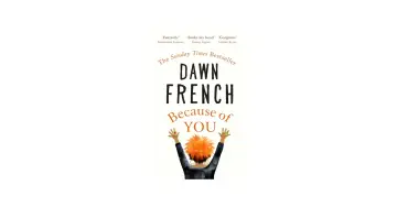 Buchcover "Because of You" von Dawn French mit Zitaten und Illustration einer Person mit roten Haaren.